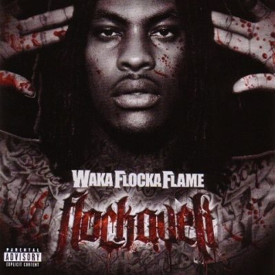 Waka Flocka Flame - 2010 - Flockaveli