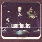 Warlocks – 1998 – Mic Knights