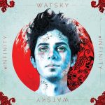Watsky – 2016 – x Infinity