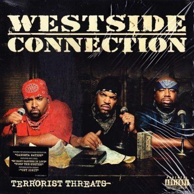 Westside Connection ‎- 2003 - Terrorist Threats (DSD)
