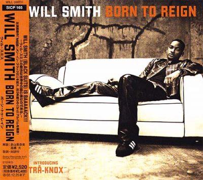 Will Smith - 2002 - Born To Reign (Japan Edition)