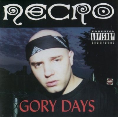 Necro - 2001 - Gory Days