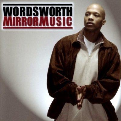 Wordsworth - 2004 - Mirror Music