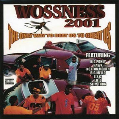 Woss Ness - 2001 - The Only Way To Beat Us To Cheat Us