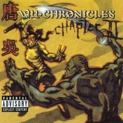 Wu-Tang Clan - 2001 - Wu-Chronicles II
