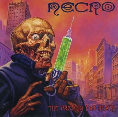 Necro - 2004 - The Pre-Fix For Death
