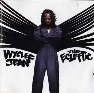 Wyclef Jean - 2000 - The Ecleftic: 2 Sides II A Book (Special 2 CD Edition)