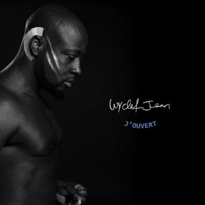 Wyclef Jean - 2017 - J'ouvert EP (Deluxe Edition) [24-bit / 44.1kHz]
