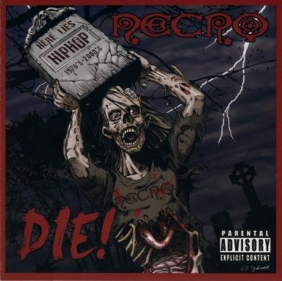 Necro - 2010 - Die!