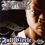 Xzibit – 2006 – Full Circle (With Bonus CD)