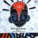 Y Society (Insight & Damu The Fudgemunk) – 2017 – Ears Hear Spears