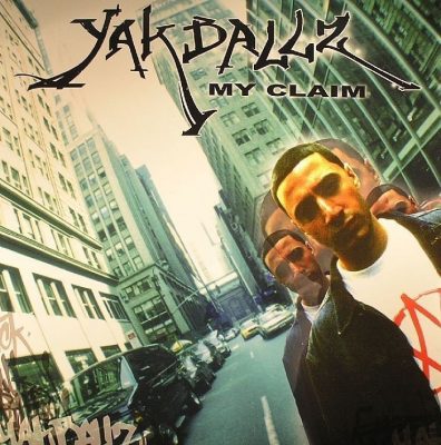 Yak Ballz - 2004 - My Claim