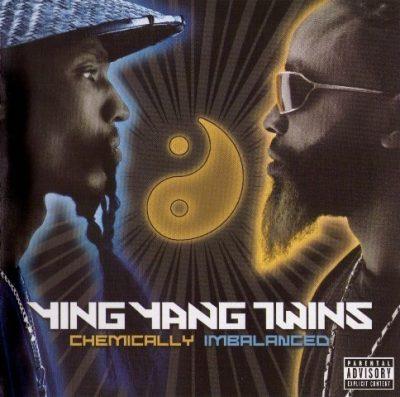 Ying Yang Twins - 2006 - Chemically Imbalanced