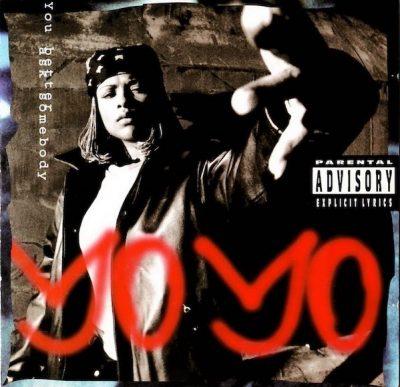 Yo-Yo - 1993 - You Better Ask Somebody