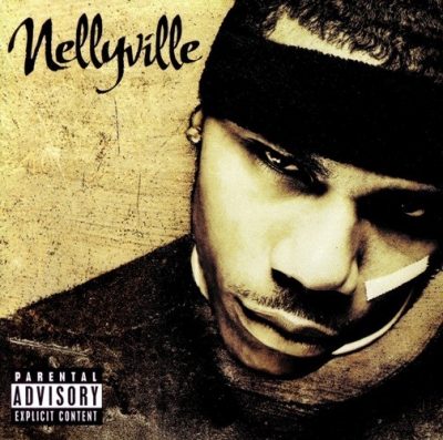 Nelly - 2002 - Nellyville