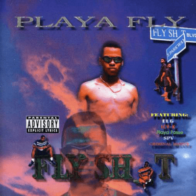 Playa Fly - 1996 - Fly Shit
