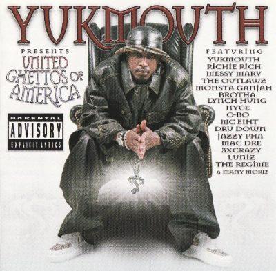 Yukmouth - 2002 - United Ghettos Of America