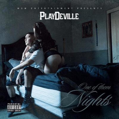 Playdeville - 2014 - One Of Them Nights