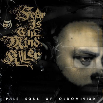 Pale Soul - 2003 - Fear Is The Mind Killer