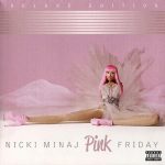 Nicki Minaj – 2010 – Pink Friday (Japan Edition)
