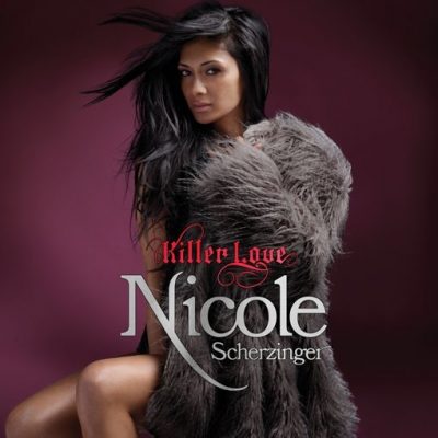 Nicole Scherzinger - 2011 - Killer Love (Deluxe Edition)