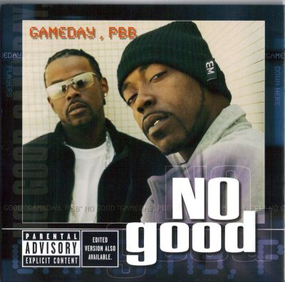 No Good - 2002 - Game Day PBB
