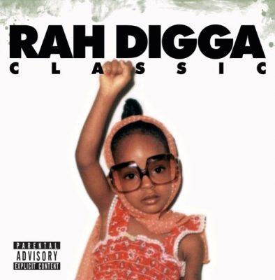 Rah Digga - 2010 - Classic