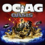 O.C. & A.G. – 2009 – Oasis