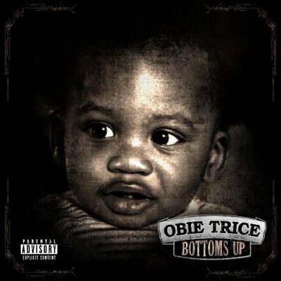 Obie Trice - 2012 - Bottoms Up