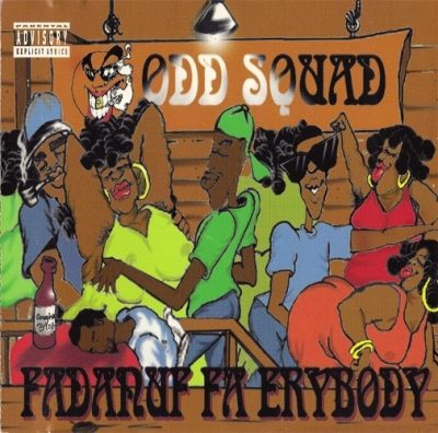 Odd Squad - 1994 - Fadanuf Fa Erybody
