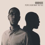 Oddisee – 2012 – People Hear That They See