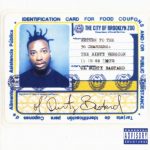 Ol’ Dirty Bastard – 1995 – Return To The 36 Chambers: The Dirty Version (2011-Deluxe Re-Issue)