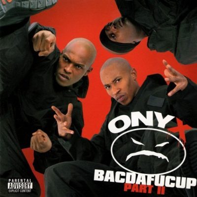Onyx - 2002 - Bacdafucup Part II