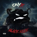 Onyx – 2018 – Black Rock [24-bit / 48kHz]
