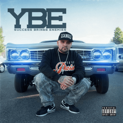 YBE - 2015 - Success Brings Enemies