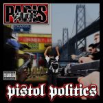 Paris – 2015 – Pistol Politics (2 CD)