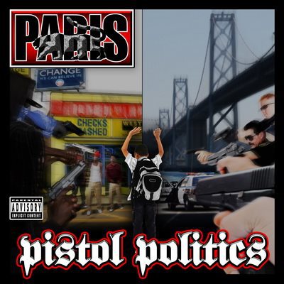 Paris - 2015 - Pistol Politics (2 CD)