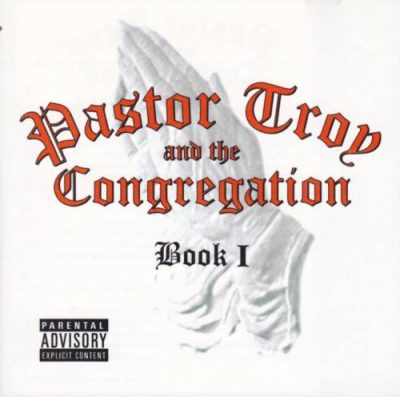 Pastor Troy & The Congregation - 2000 - Book I