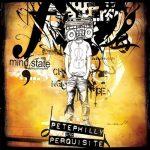 Pete Philly & Perquisite – 2005 – Mind.State