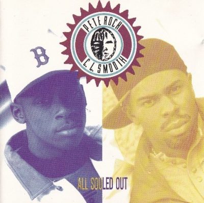 Pete Rock & C.L. Smooth - 1991 - All Souled Out