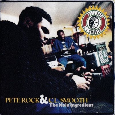 Pete Rock & C.L. Smooth - 1994 - The Main Ingredient