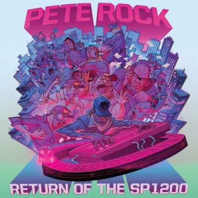 Pete Rock - 2019 - Return Of The SP1200