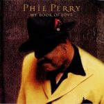 Phil Perry – 2000 – My Book Of Love