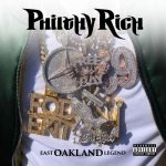Philthy Rich – 2019 – East Oakland Legend (Deluxe Edition)