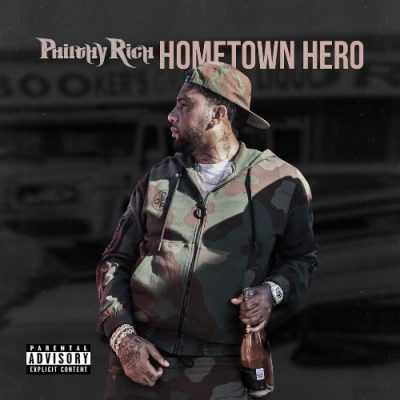 Philthy Rich - 2020 - Hometown Hero