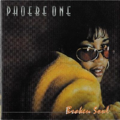 Phoebe One - 2003 - Broken Soul