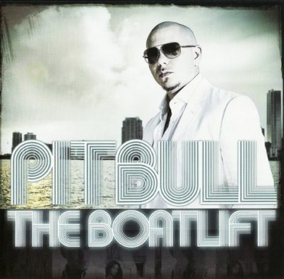 Pitbull - 2007 - The Boatlift