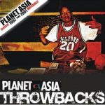 Planet Asia – 2004 – Throwbacks