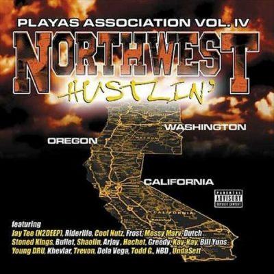 Playas Association - 2002 - Northwest Hustlin' Vol. 4
