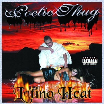 Poetic Thug - 2001 - Latino Heat
